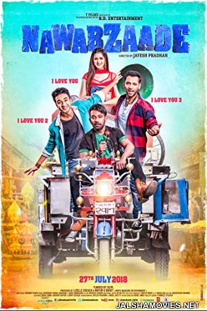 Nawabzaade (2018) Hindi Movie